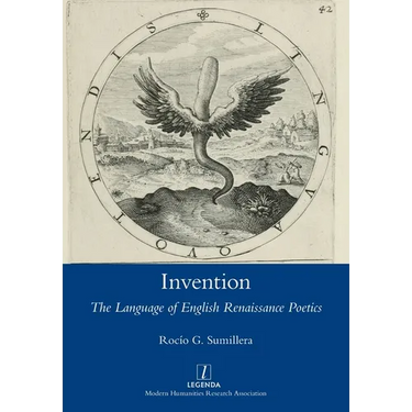 Invention: The Language of English Renaissance Poetics