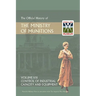 Official History of the Ministry of Munitions Volume VIII: Control of Industrial Capacity and Equipment