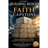 Building Blocks of Faith: Capstone