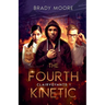 The Fourth Kinetic