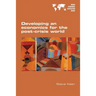 Developing an economics for the post-crisis world