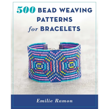 500 Bead Weaving Patterns for Bracelets