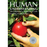 Human Understanding: An Engineer's Analysis of Life: Getting to the Basics