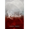 Raina: A Prequel to Jacqueline Willoughby