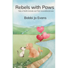 Rebels With Paws