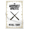 The Wandmaker's Apprentice