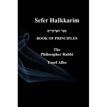 Sefer HaIkkarim - BOOK OF PRINCIPLES