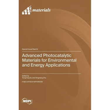 Advanced Photocatalytic Materials for Environmental and Energy Applications
