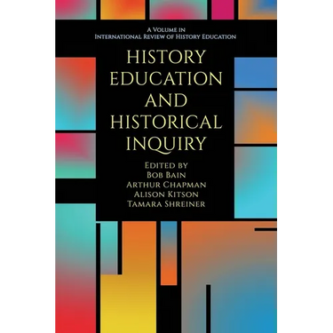 History Education and Historical Inquiry
