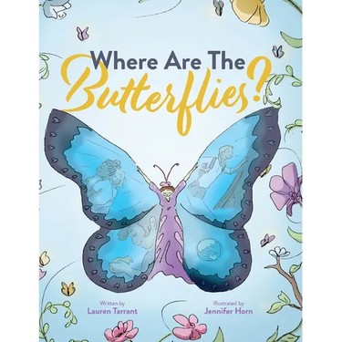 Where Are The Butterflies?