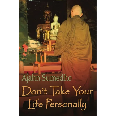 Don't Take Your Life Personally