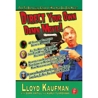 Direct Your Own Damn Movie!
