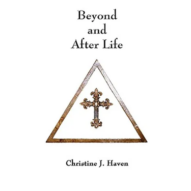 Beyond and After Life