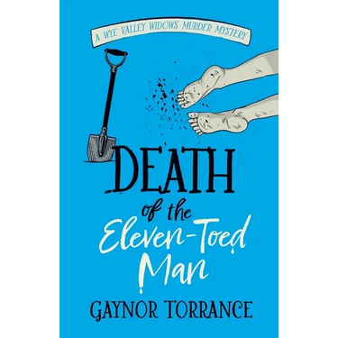 Death of the Eleven-Toed Man: an utterly addictive cozy murder mystery