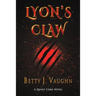 Lyon's Claw: A Quint Cord Novel