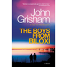 The Boys from Biloxi: A Legal Thriller