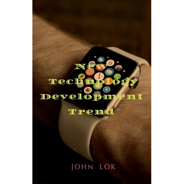 New Technology Development Trend