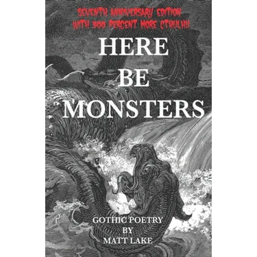 Here Be Monsters: Gothic Poetry