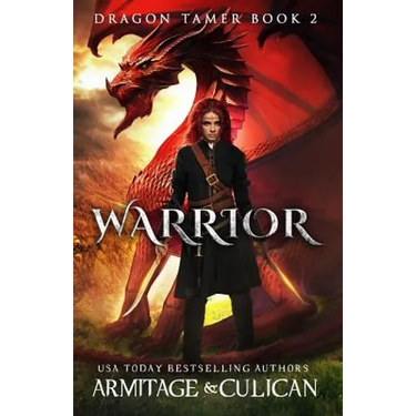 Warrior: Dragon Tamer 2