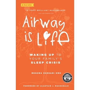 Airway is Life: Waking up to Your Family's Sleep Crisis