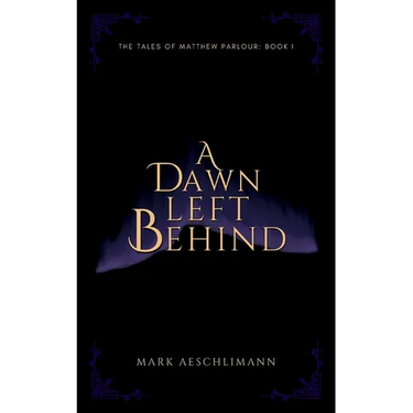 A Dawn Left Behind