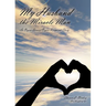 My Husband the Miracle Man: An Organ Donor-Organ Recipient Story