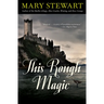 This Rough Magic: Volume 18
