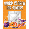 Word Search for Seniors: 200 Large Print Word Search Puzzles for Seniors with Solutions - Halloween Edition