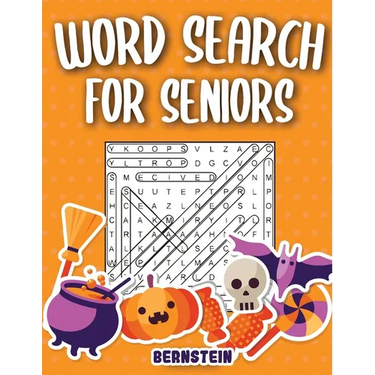 Word Search for Seniors: 200 Large Print Word Search Puzzles for Seniors with Solutions - Halloween Edition