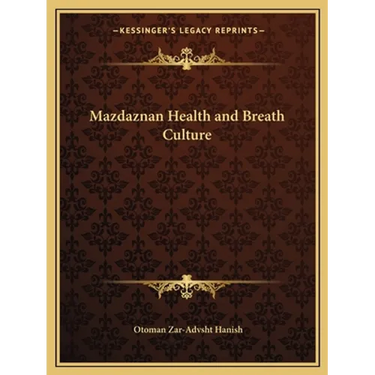 Mazdaznan Health and Breath Culture