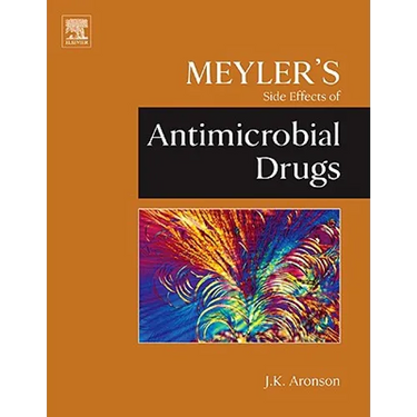 Meyler's Side Effects of Antimicrobial Drugs
