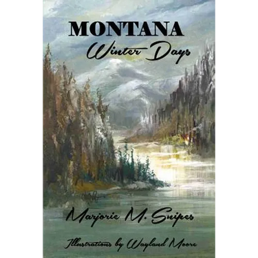 Montana Winter Days