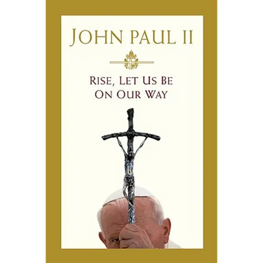 Rise, Let Us Be on Our Way