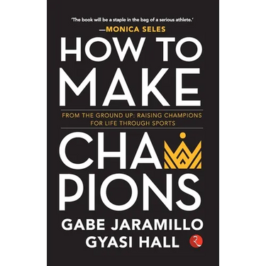 How to Make Champions