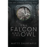 The Falcon and the Owl: An Ann Kinnear Suspense Novel