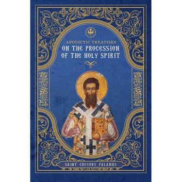 Apodictic Treatises on the Procession of the Holy Spirit