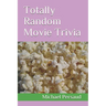Totally Random Movie Trivia