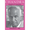 Chandra: A Biography of S. Chandrasekhar