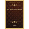 The Philocalia of Origen
