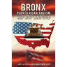 Bronx, Puerto Rican, Racism, Hip Hop and God