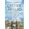 Holding On When Your Ladder Breaks: Coping With Crisis