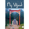 My Viljandi: Estonian Small-Town Blues