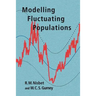 Modelling Fluctuating Populations