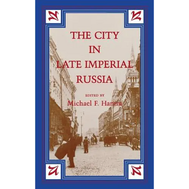 City in Late Imperial Russia