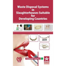 Waste Disposal Systems in Slaughterhouses Suitable for Developing Countries