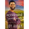 Accidental Sweethearts (Honey Hill Book 3)