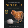 The Greatest Story Never Told: Oral Tradition and the Development of Messages in the Book of Genesis