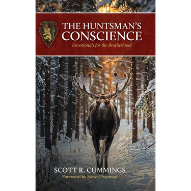 The Huntsman's Conscience: Devotionals for the Brotherhood