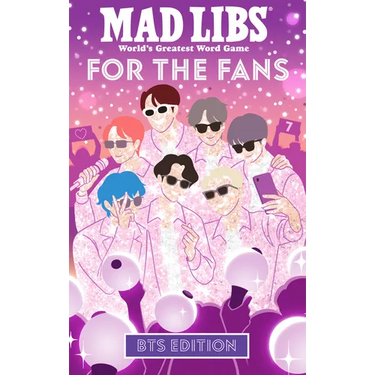 Mad Libs: For the Fans: Bts Edition
