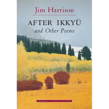 After Ikkyu and Other Poems
